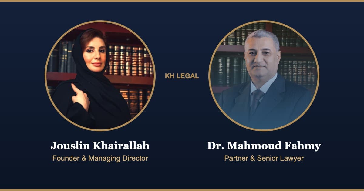 Jouslin Khairallah and Dr. Mahmoud Fahmy, KH Legal